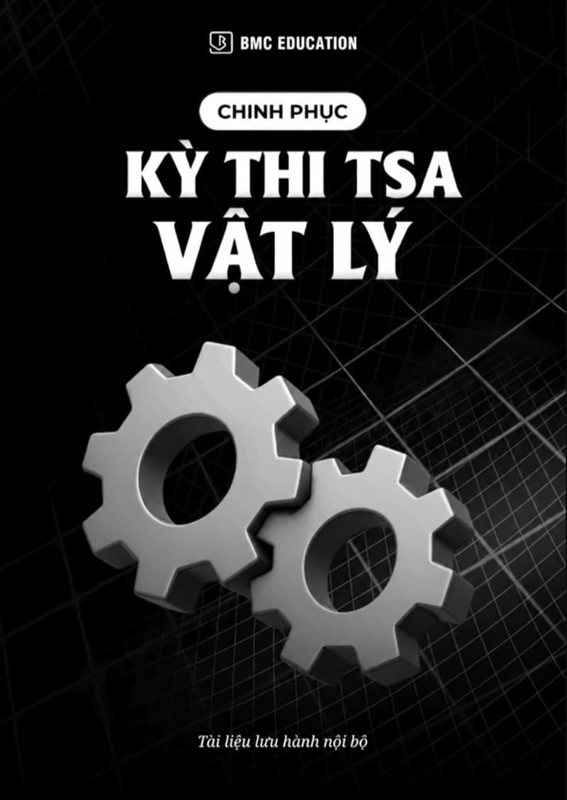 Bìa sách Chinh phục kỳ thi TSA – Vật lý